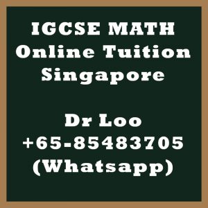 IGCSE Math Online Tuition Singapore