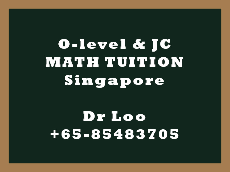 O-level Math & JC Math Tuition Singapore - Differentiation