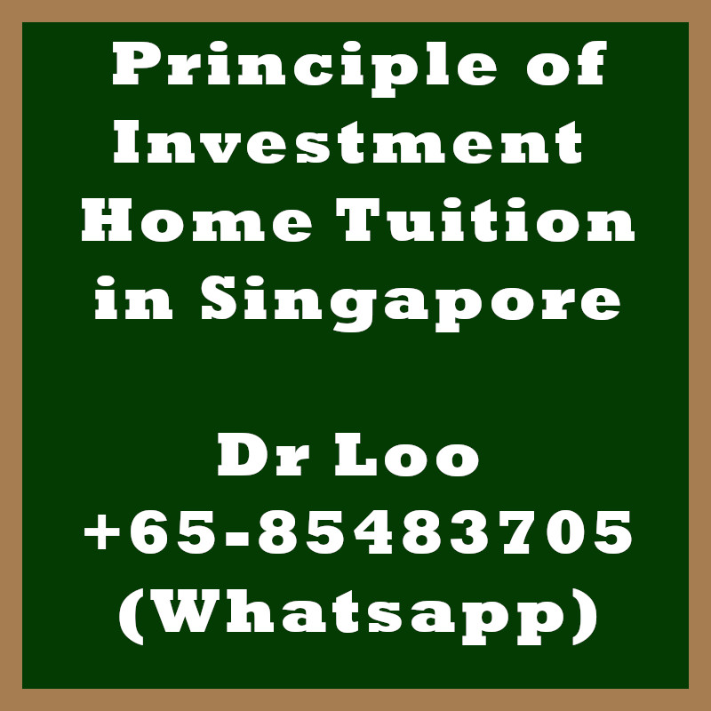 Principle of Investment Home Tuition in Singapore